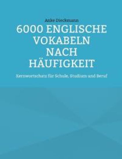 6000 Englische Vokabeln nach Häufigkeit