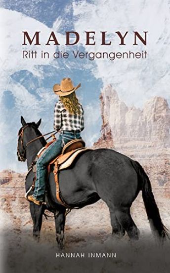 Madelyn - Ritt in die Vergangenheit