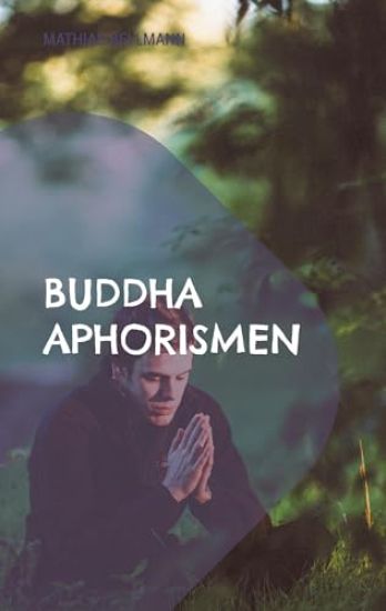 Buddha Aphorismen
