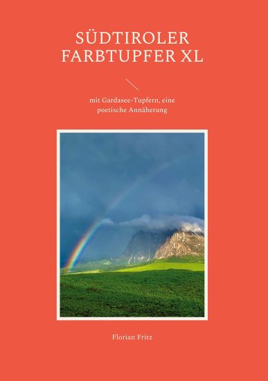 Fritz, F: Südtiroler Farbtupfer XL