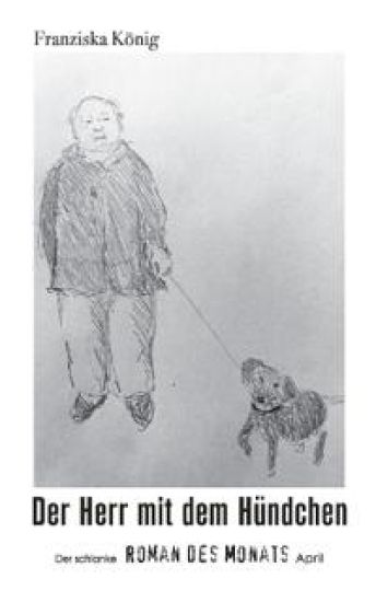 Der Herr mit dem Hündchen