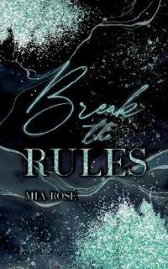 Break the Rules
