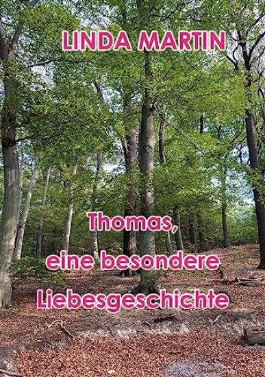 Thomas - eine besondere Liebesgeschichte