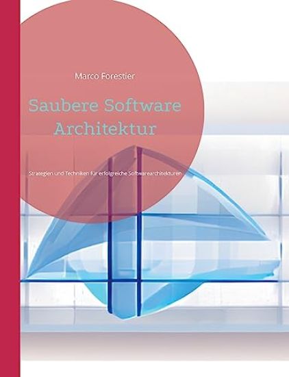 Saubere Software Architektur