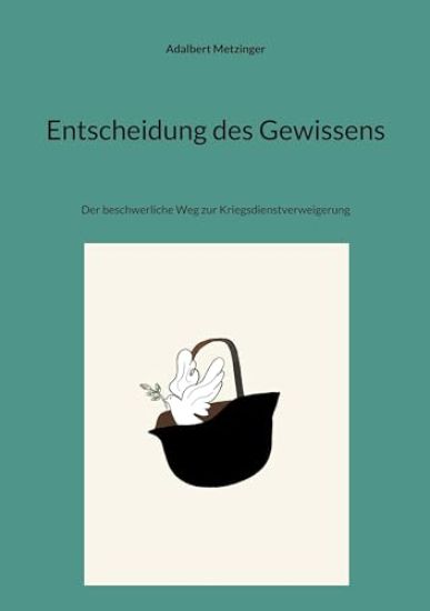 Entscheidung des Gewissens