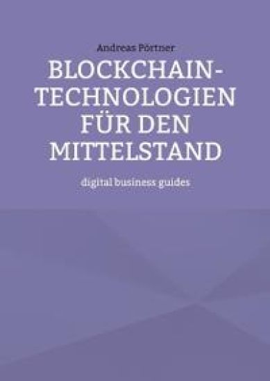 Blockchain-Technologien für den Mittelstand