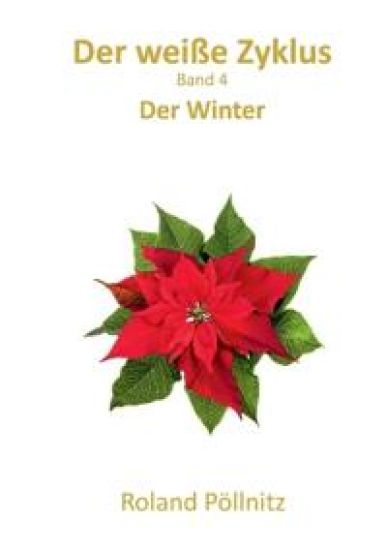 Der weiße Zyklus