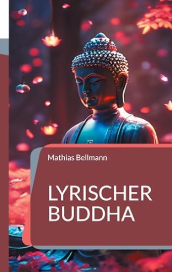 Lyrischer Buddha