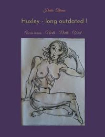 Huxley - long outdated !
