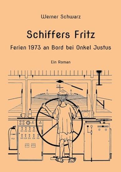 Schiffers Fritz Ferien 1973 an Bord bei Onkel Justus