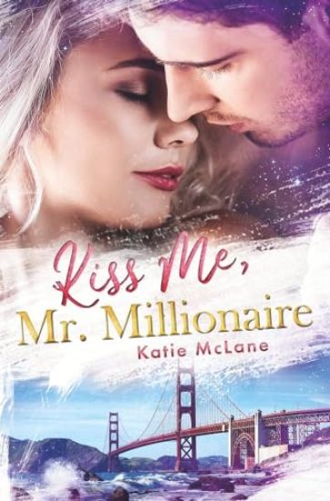 Kiss Me, Mr. Millionaire