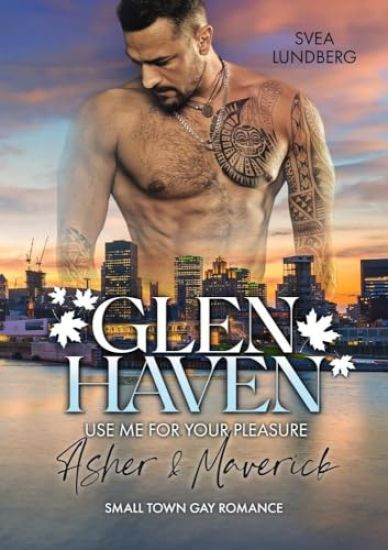Glen Haven - Use me for your pleasure