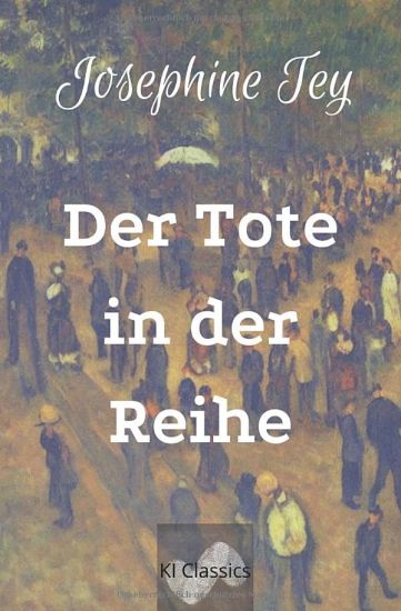 Tey, J: Tote in der Reihe
