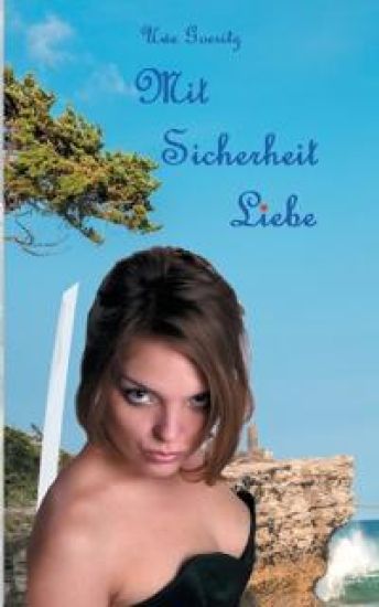 Mit Sicherheit Liebe