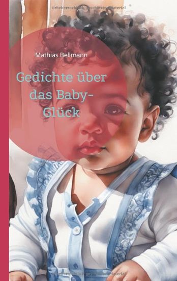 Gedichte über das Baby-Glück