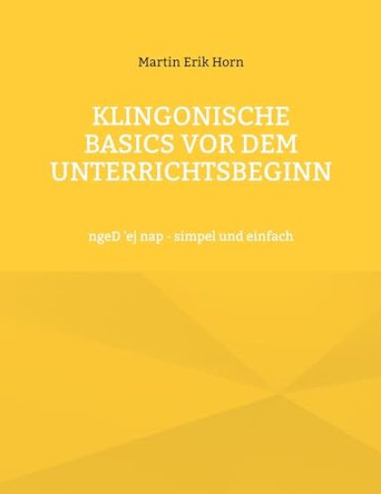 Klingonische Basics vor dem Unterrichtsbeginn