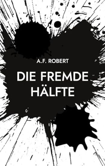 Die fremde Hälfte