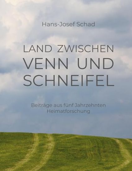 Land zwischen Venn und Schneifel