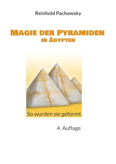 Magie der Pyramiden in Ägypten