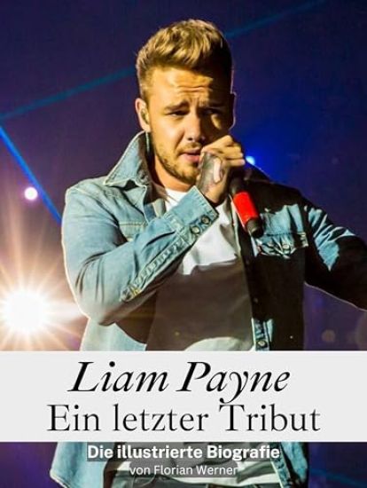 Liam Payne - Ein letzter Tribut