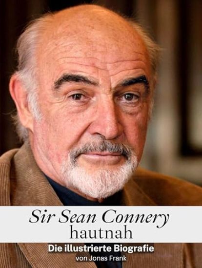 Sir Sean Connery hautnah