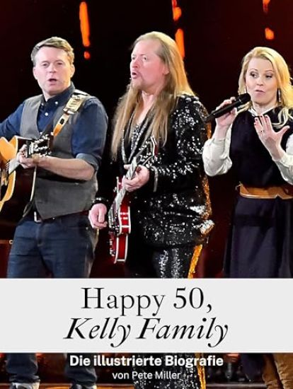 Happy 50, Kelly Family
