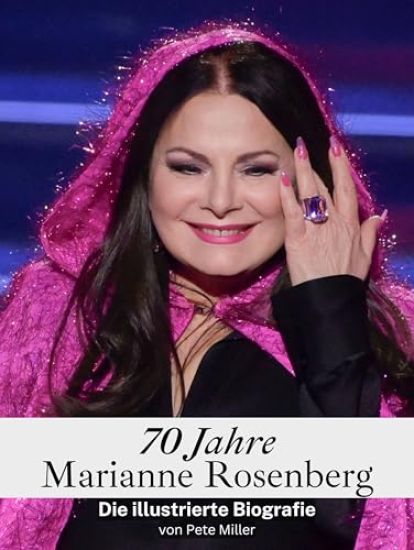 70 Jahre Marianne Rosenberg