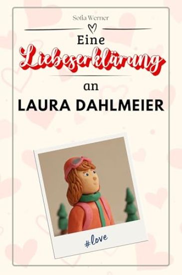 Eine Liebeserklärung an Laura Dahlmeier