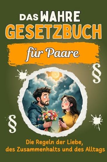 Das wahre Gesetzbuch für Paare