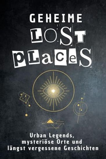 Geheime Lost Places