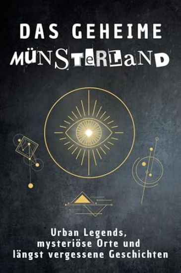 Das geheime Münsterland
