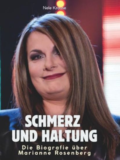 Die Biografie über Marianne Rosenberg
