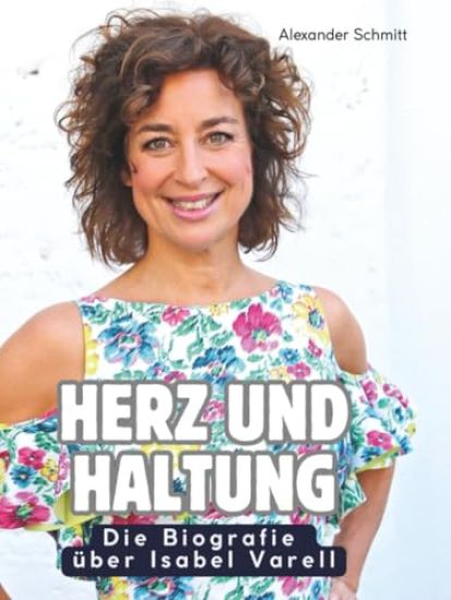 Die Biografie über Isabel Varell