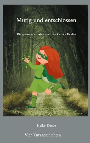 Mutig und entschlossen