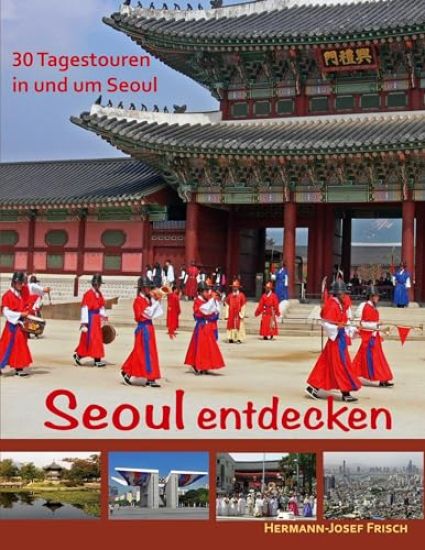 Seoul entdecken