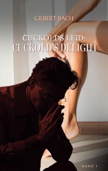 Cuckolds Leid