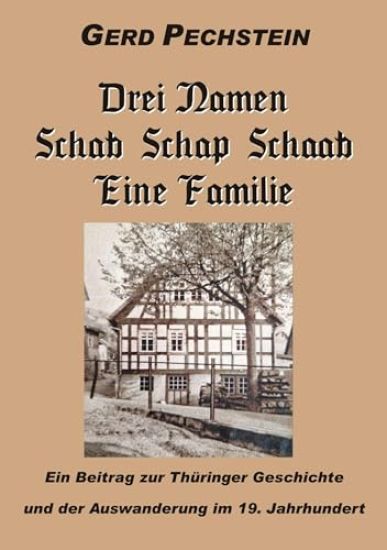 Drei Namen Schab-Schaab-Schap Eine Familie