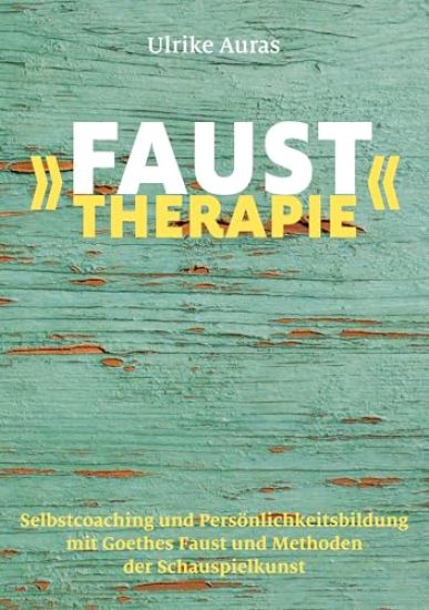 Faust-Therapie