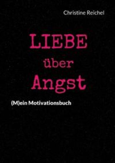 Liebe über Angst