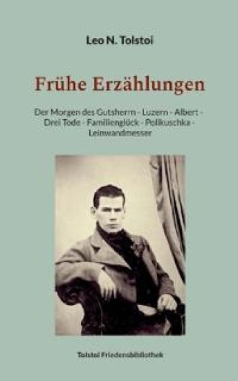 Frühe Erzählungen