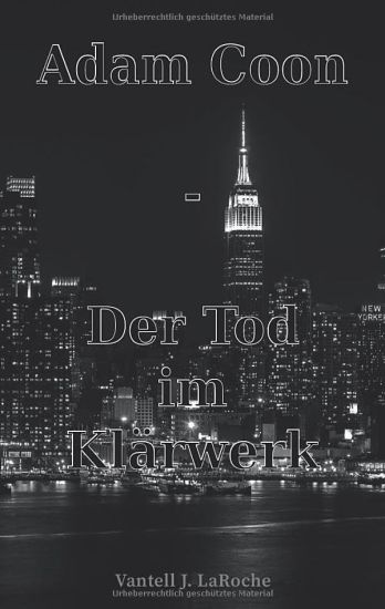 Adam Coon - Der Tod im Klärwerk, Band 2