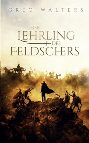 Der Lehrling des Feldschers