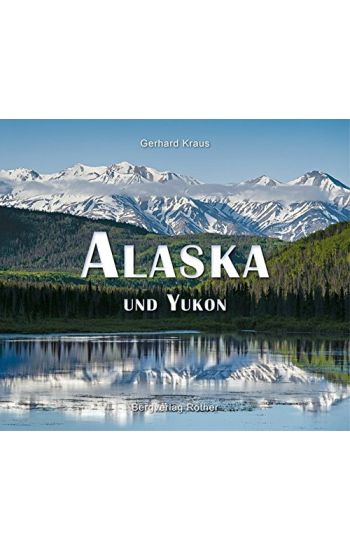 Alaska und Yukon