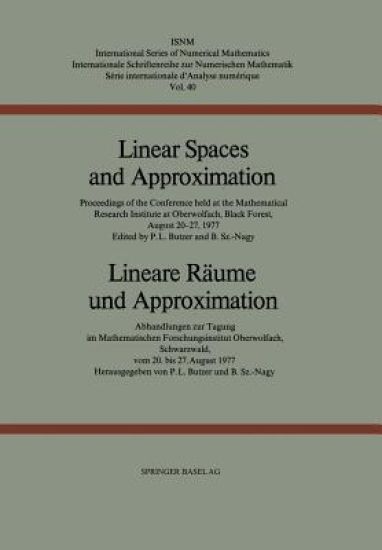 Linear Spaces and Approximation / Lineare Räume und Approximation