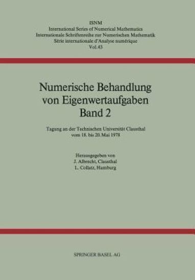 Numerische Behandlung von Eigenwertaufgaben Band 2