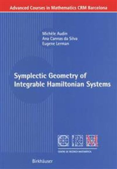 Symplectic Geometry of Integrable Hamiltonian Systems