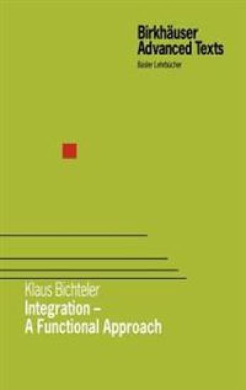 Integration - A Functional Approach