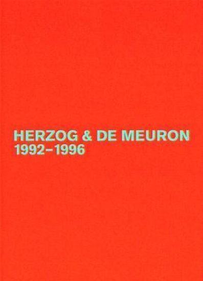Herzog & de Meuron 1992-1996