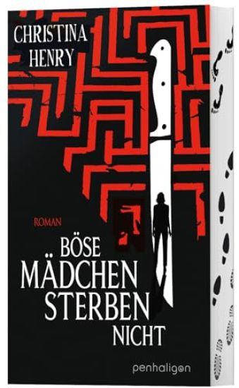 Böse Mädchen sterben nicht