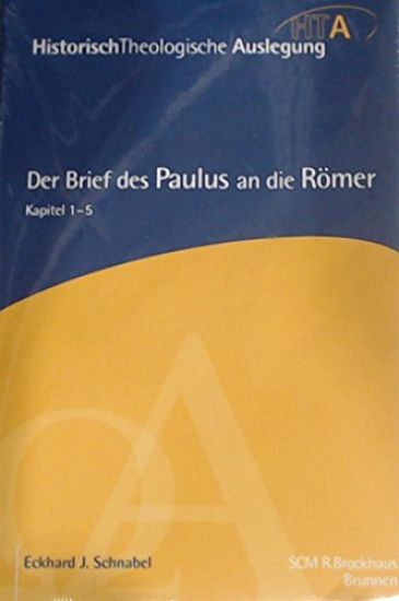 Der Brief des Paulus an die Römer, Kapitel 1-5